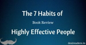 7 habits of highly effective people review