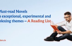 10 Distinct, Innovative & Must Read Novels – Reading List for Literary Enthusiasts img