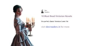 10 Must read victorian novels list desi readers