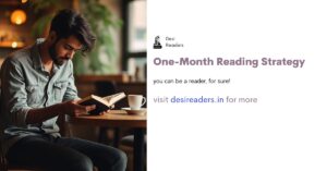 One Month Reading Strategy book lovers plan novels fiction desi readers